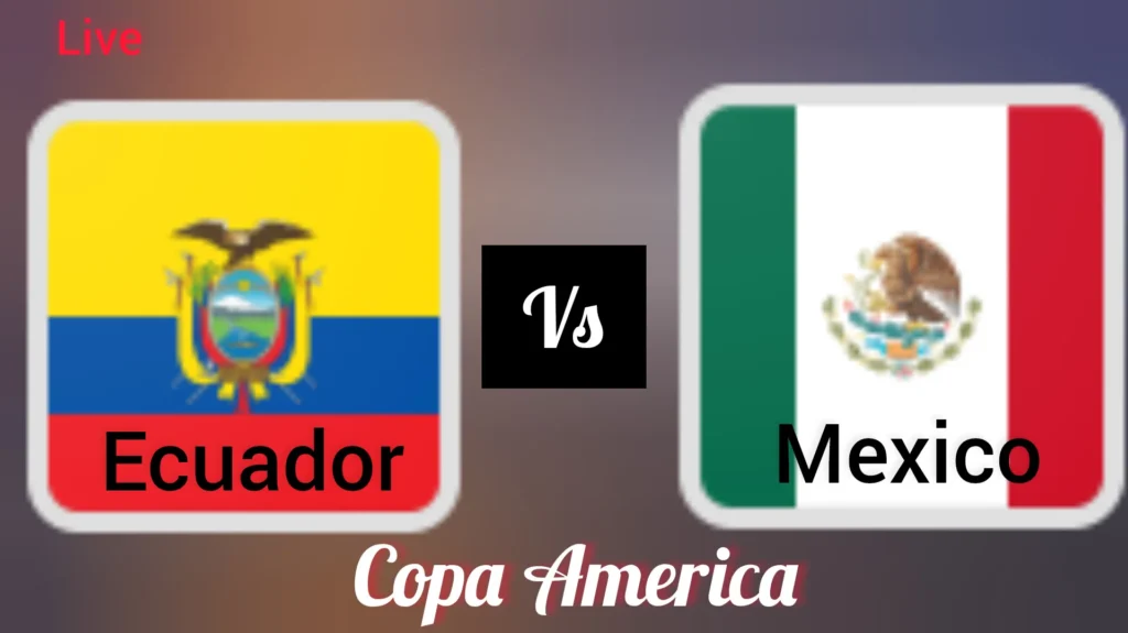 Mexico VS Ecuador